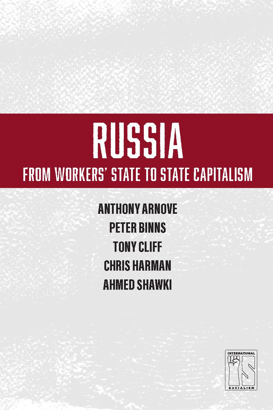 Buy Russia: From Worker's State To State Capitalism — BookShops.in