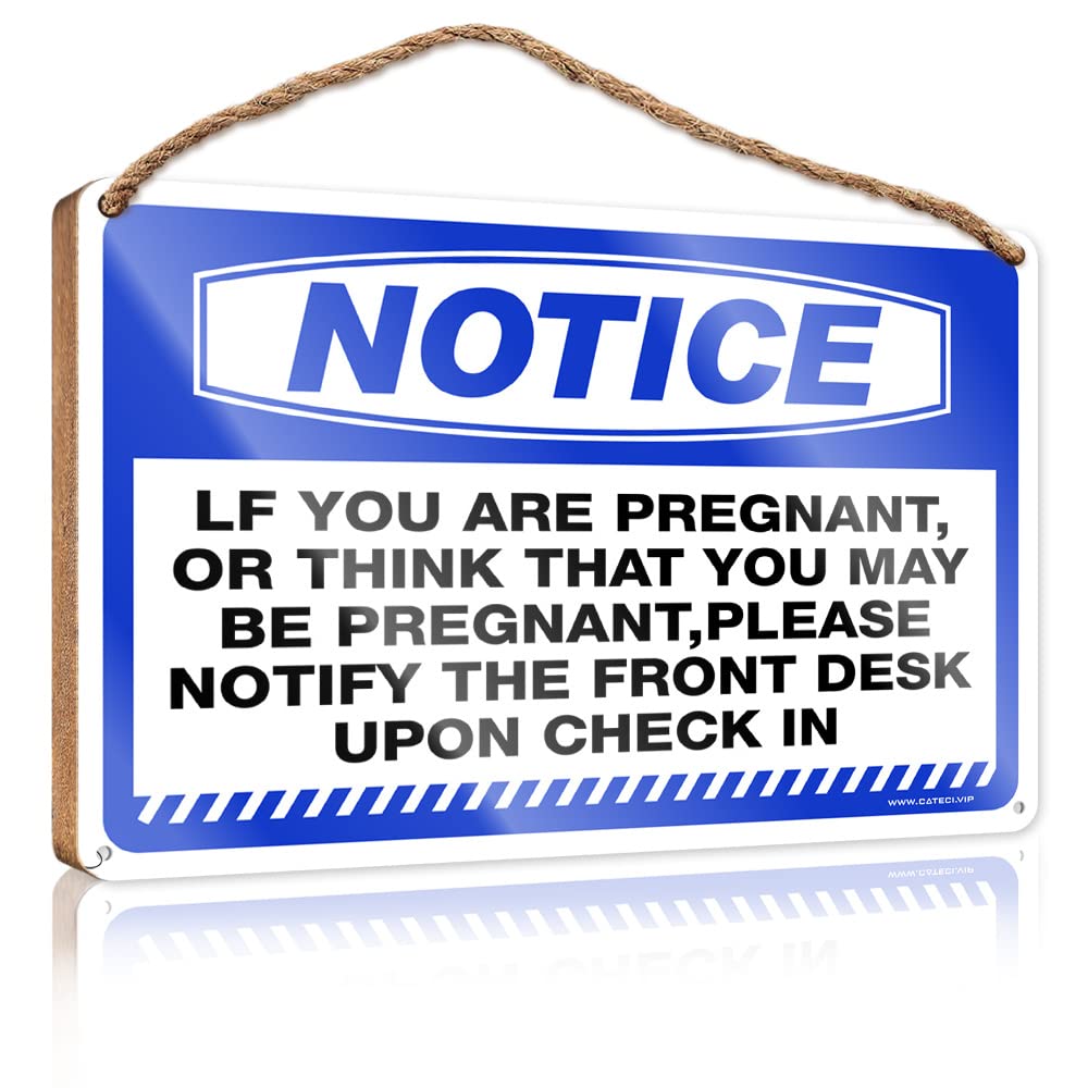 DTHA Wooden Home Sign Notice If You Are Pregnant, Please Notify The Front Desk Wooden Sign Wood Plaques For Crafts Home Signs Decor(20X30CM)