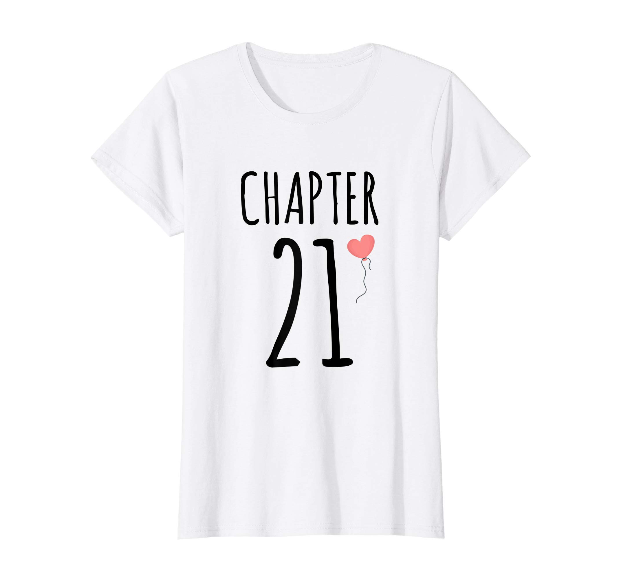 21st Birthday Gift Idea For Her Chapter 21 T-Shirt