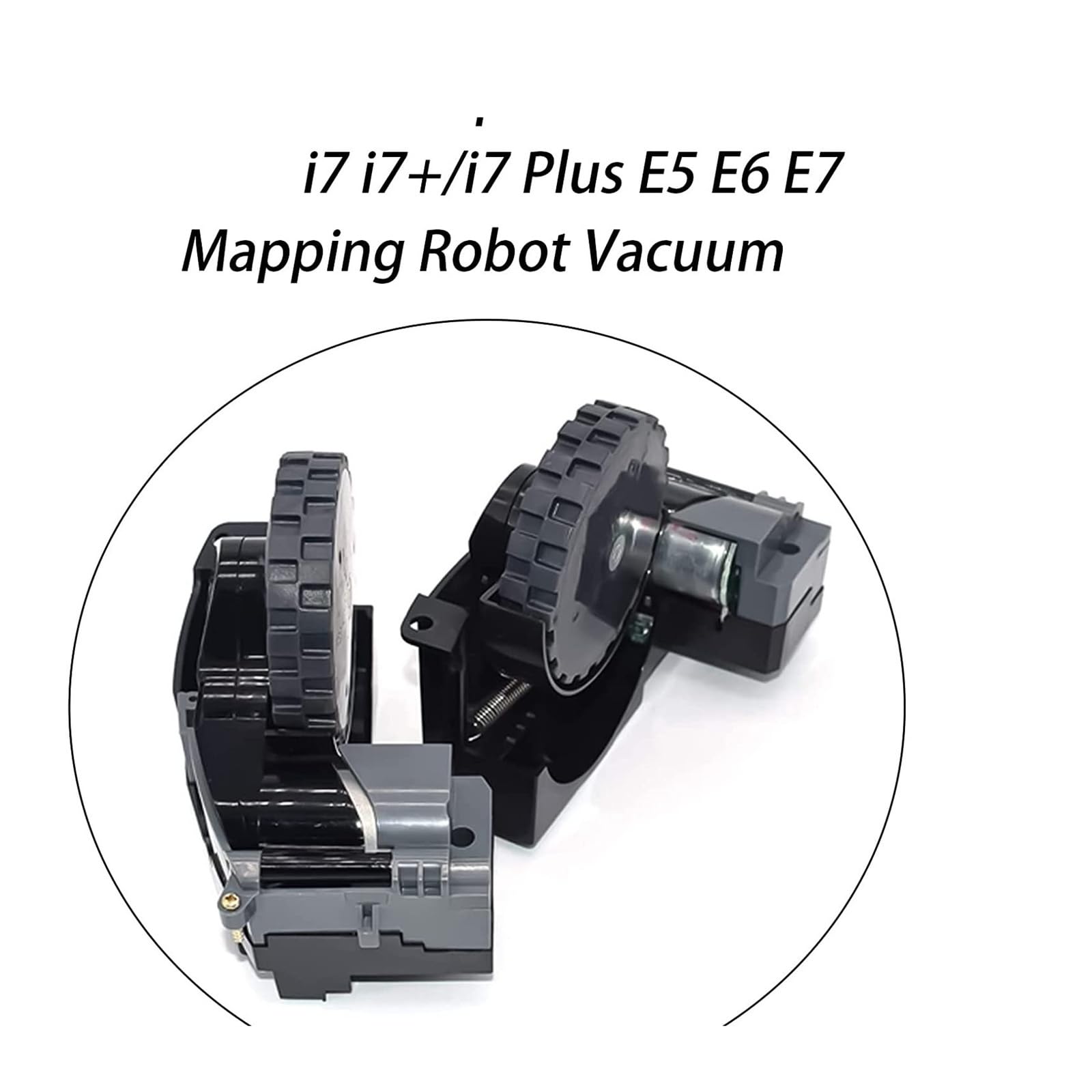 Módulo De Rueda De Desplazamiento Derecha E Izquierda, Compatible Con Roomba, Serie I Y E I7 I7 + I8 I3 I6 +/ Plus E5 E6 E7, Pieza De Repuesto for Aspiradora(L)