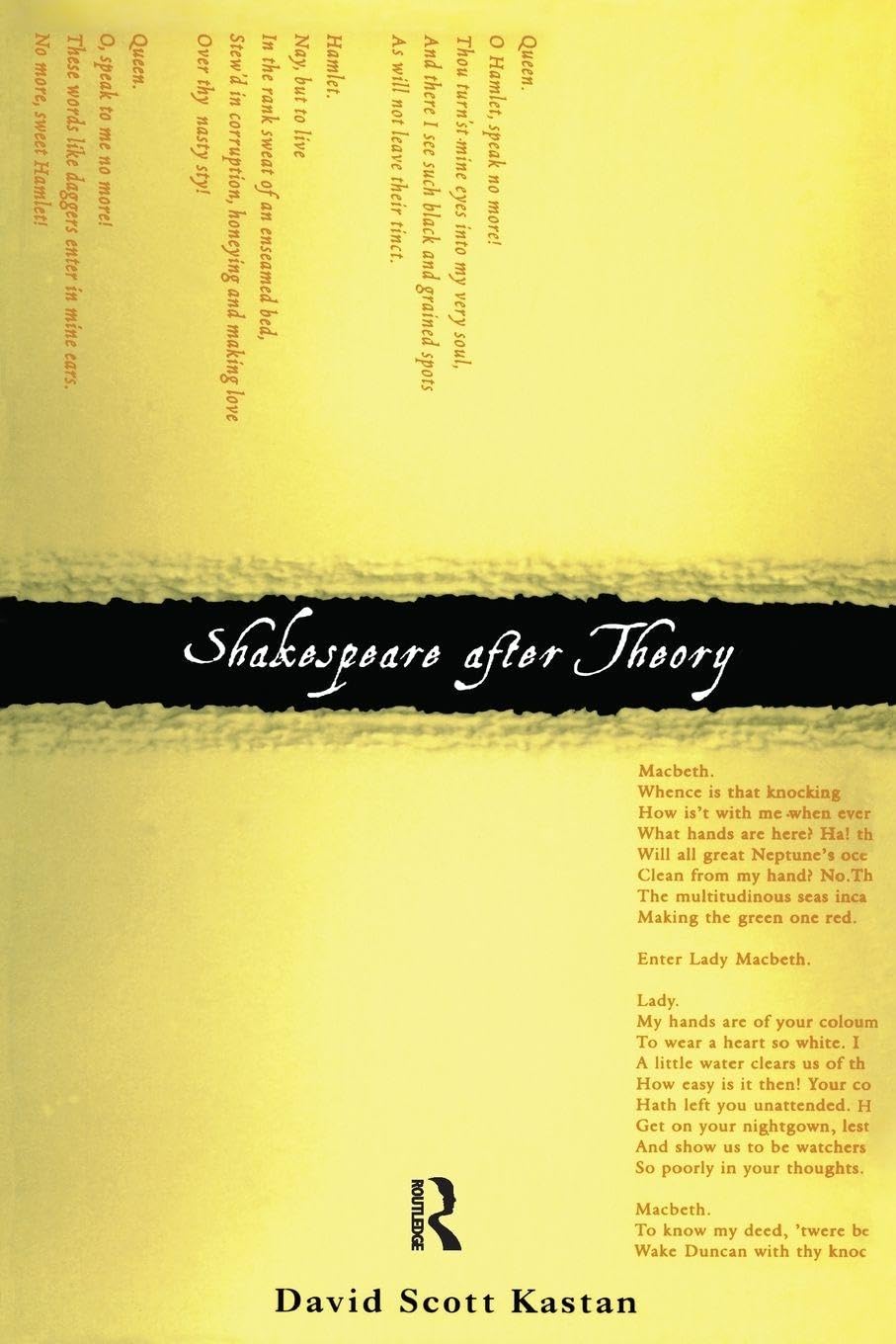Shakespeare After Theory by David Scott Kastan - 9780415901130