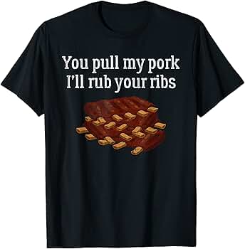 Pork rub t shirt Clearance