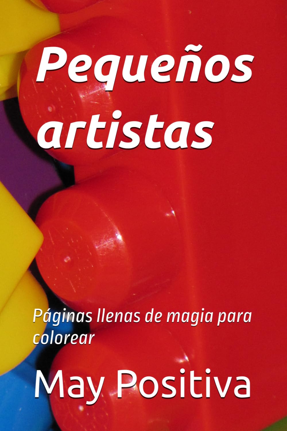 Pequeños artistas: Páginas llenas de magia para colorear