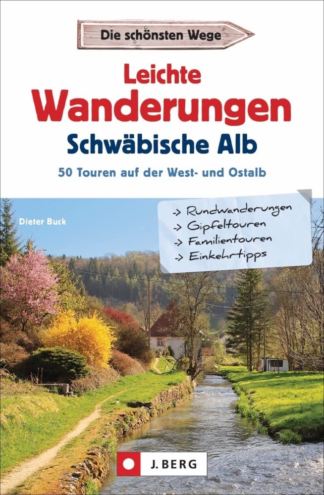 Wanderführer Leichte Wanderungen Schwäbische Alb 50 Touren auf der West- und Ostalb