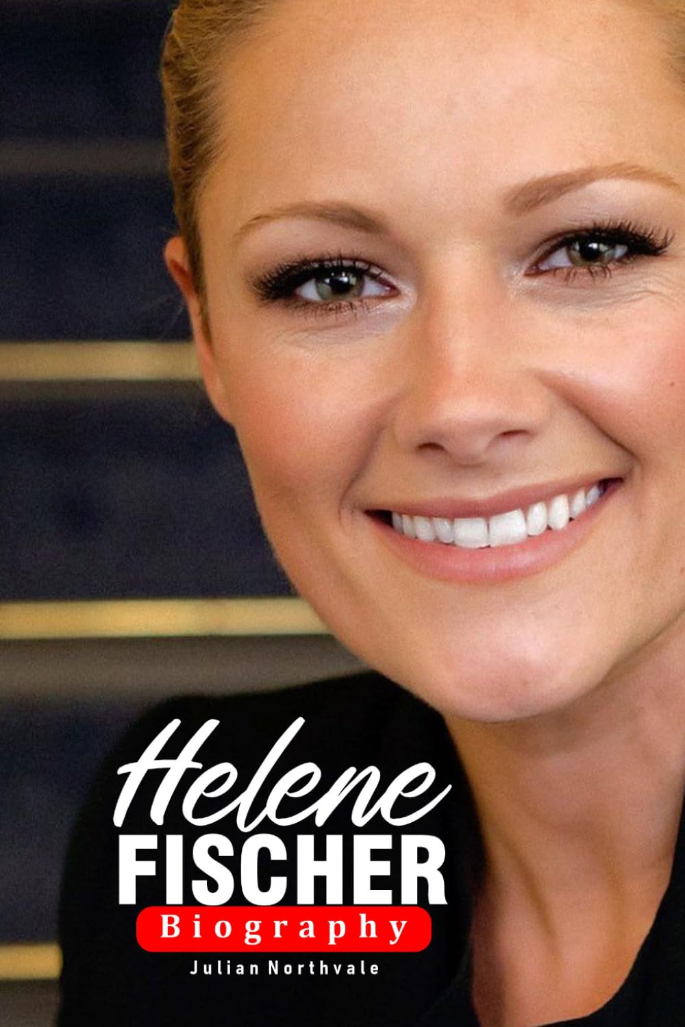 Helene Fischer BIography: From Soviet Roots to Global Stardom (Legends Beyond the Spotlight)