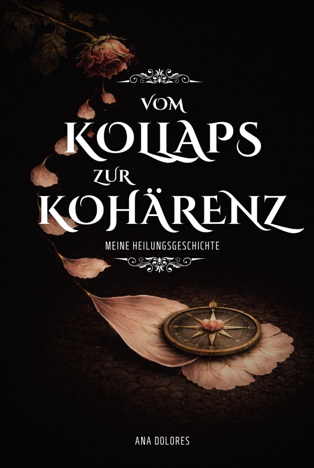 Vom Zusammenbruch zur Kohärenz: Regulierung des Nervensystems, Heilung von Angst und Trauma