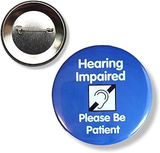 Hearing Impaired Badge - Hidden Disability Badge - 58mm Pin Button Badge