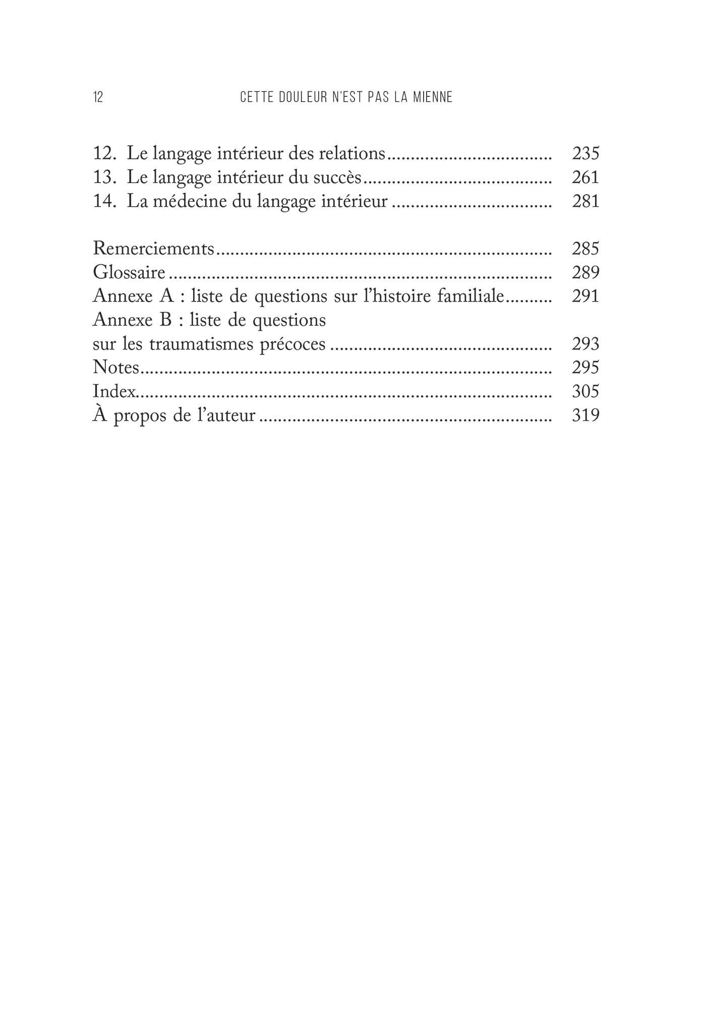 Cette douleur n'est pas la mienne: Comment briser le cercle de la transmission familiale