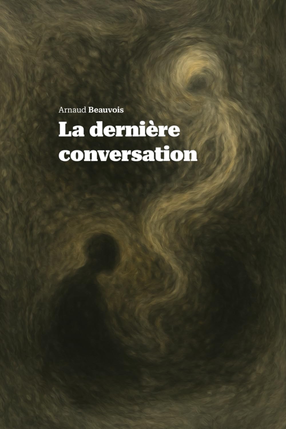 La dernière conversation