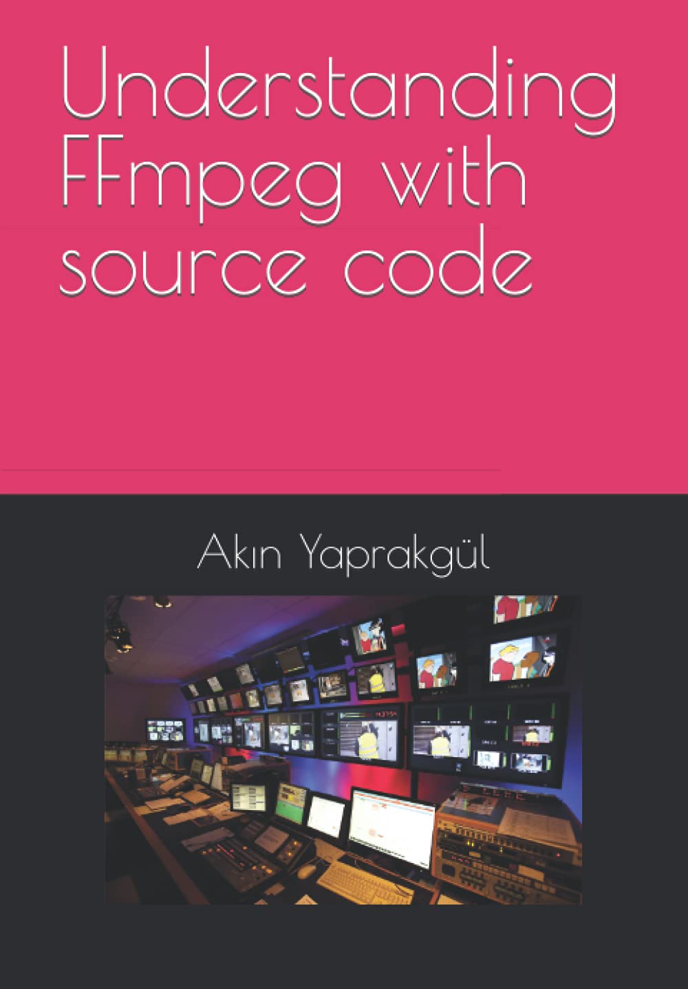 Understanding FFmpeg with source code