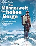 auensee lauf  Die Männerwelt der hohen Berge. Eine Frau bezwingt Achttausender