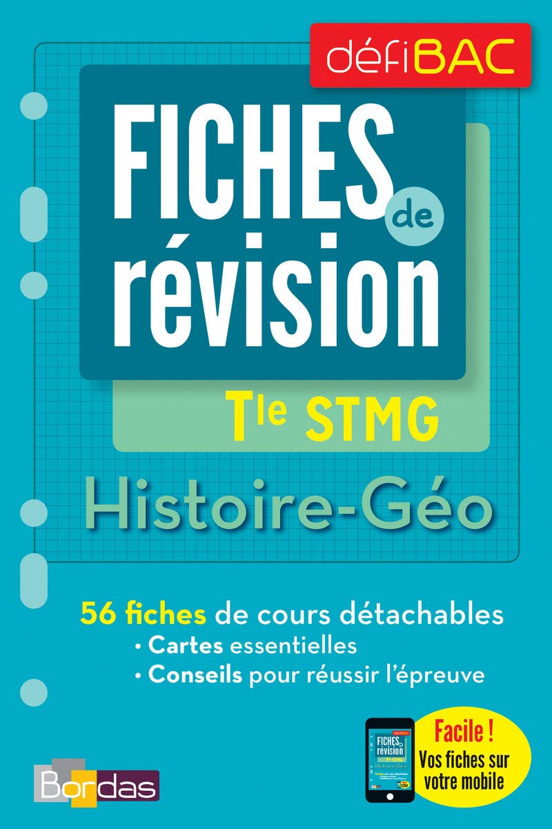 DéfiBac - Fiches de révision - Histoire-Géo TERM STMG