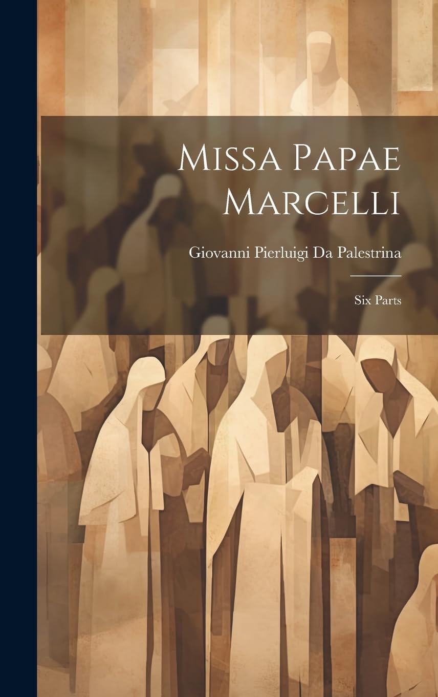 Missa Papae Marcelli Six Parts partition de musique ancienne pour ensemble vocal