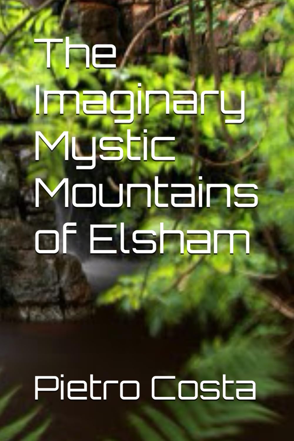 The Imaginary Mystic Mountains of Elsham