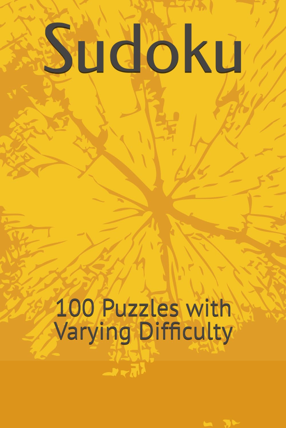 Sudoku: 100 Puzzles with Varying Difficulty