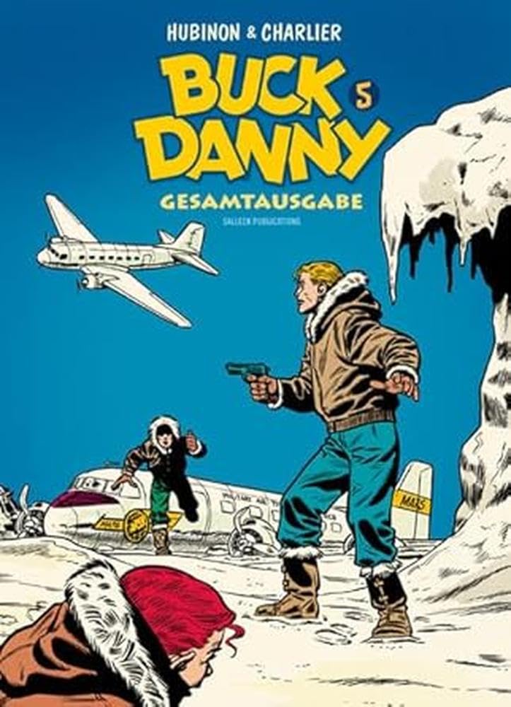 Buck Danny Gesamtausgabe 5: 2. Auflage