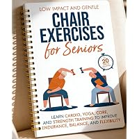 Chair Yoga for Seniors Over 60 Book, 2-Person Cover Design with Exercise Chart, Gentle Poses for Weight Loss and Mobility, Senior Workout Guide for Home