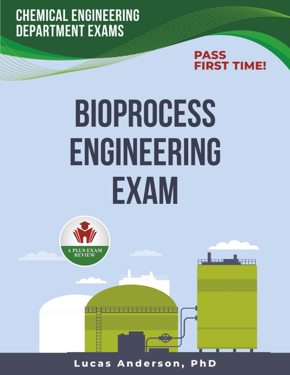 BIOPROCESS ENGINEERING EXAM PREP