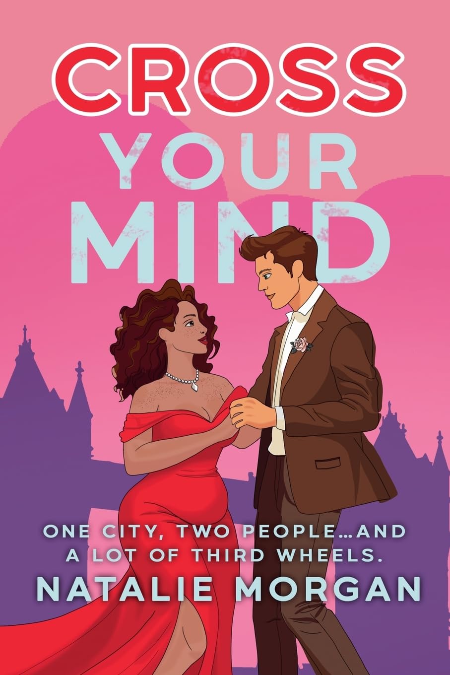 Cross Your Mind: A celebrity, opposites attract romance: 1 (Little x Trilogy)