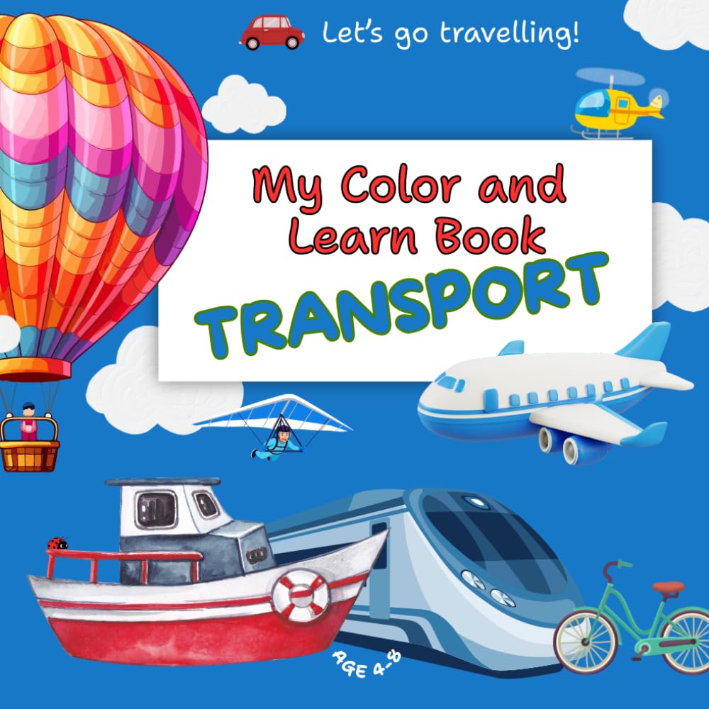 My Color and Learn Book: TRANSPORT