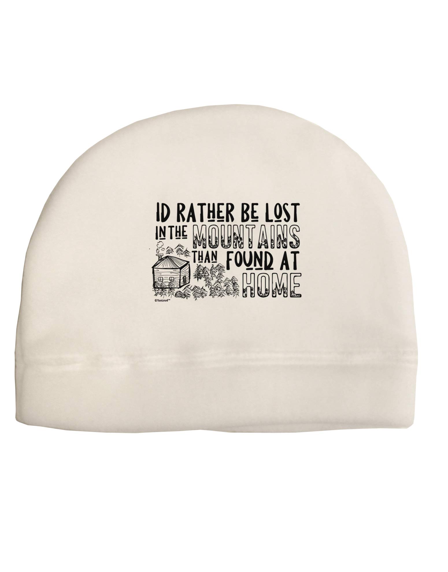 TOOLOUD I'd Rather be Lost in The Mountains Than be Found at Home Child Fleece Beanie Cap Hat White