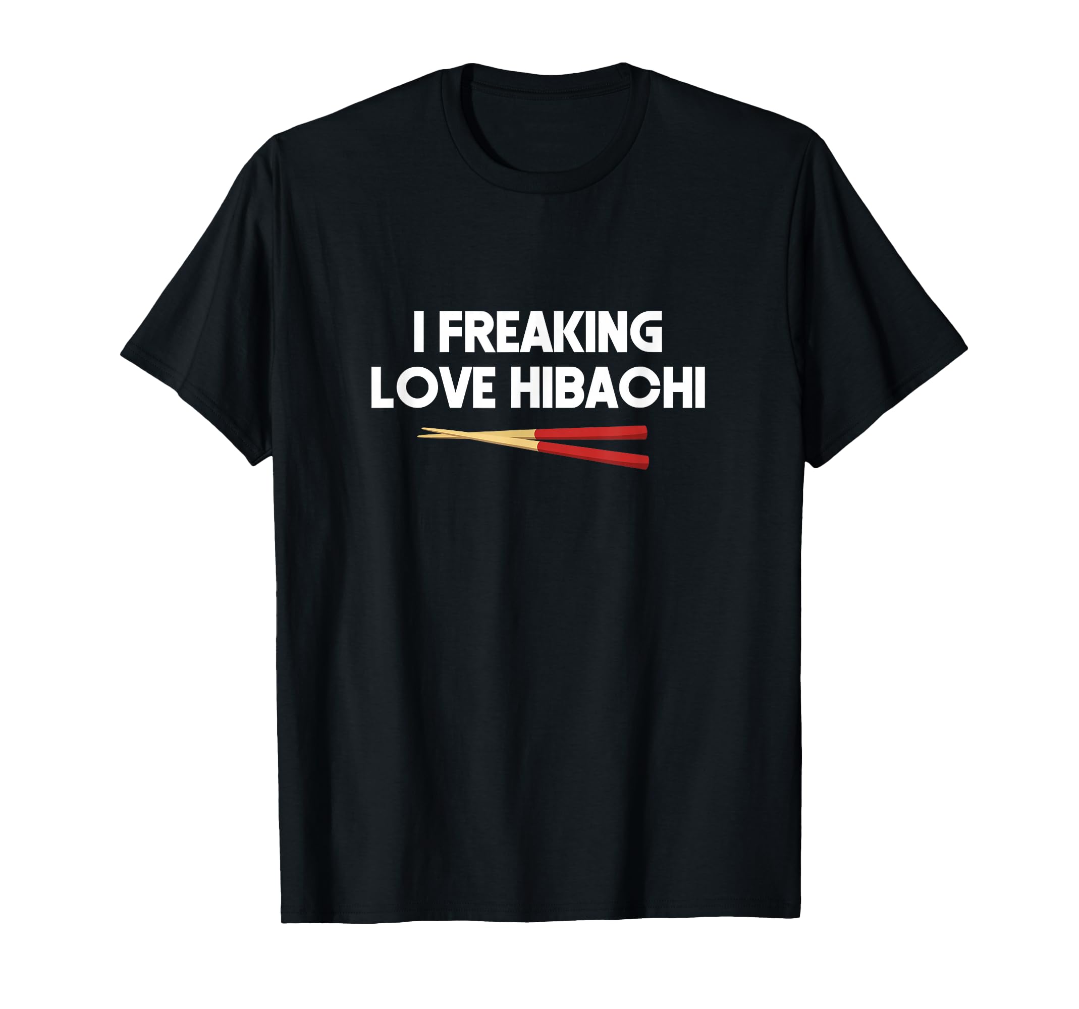 Hibachi Tshirt Gift, All I Want is Habachi Shirt T-Shirt