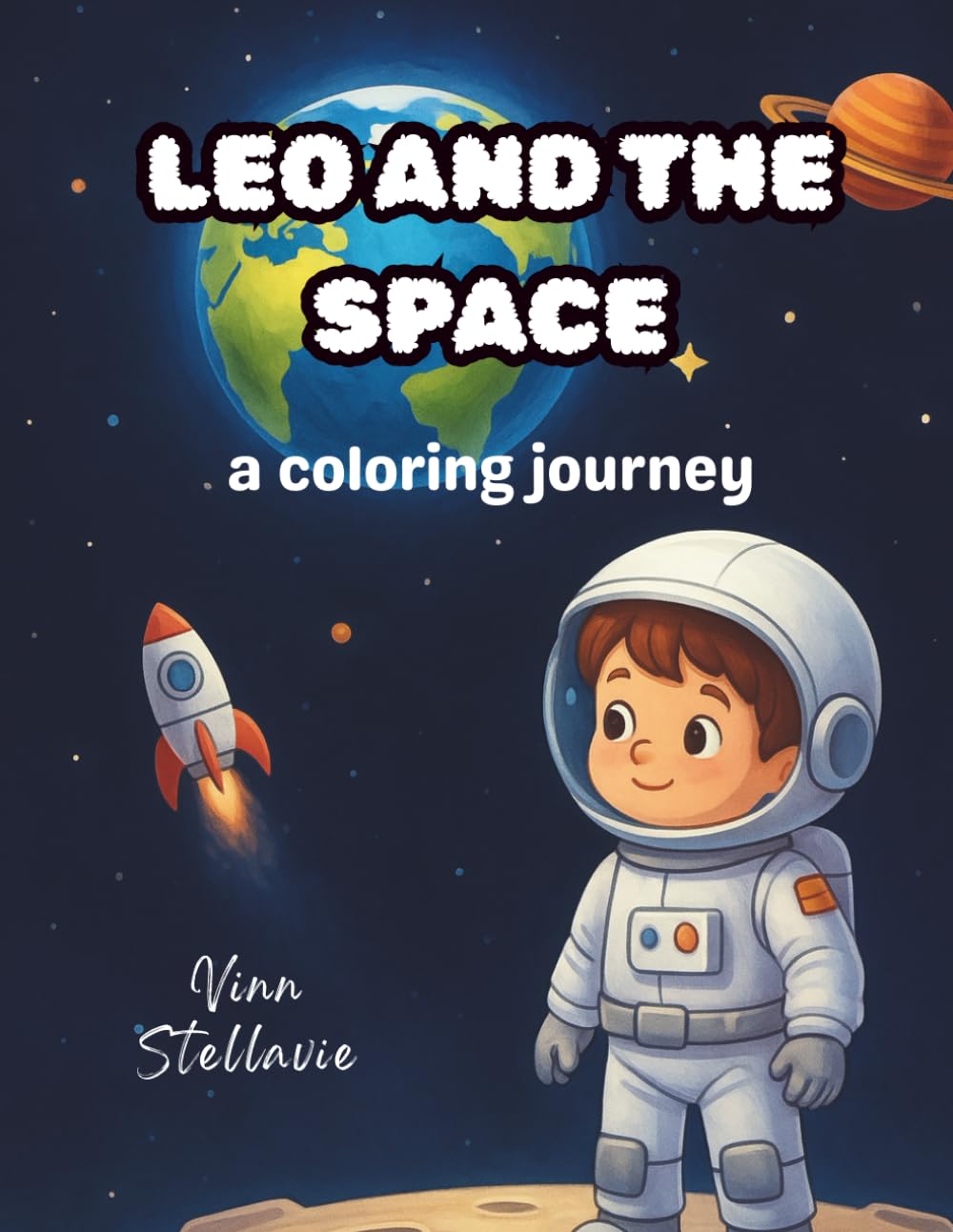 Leo And The Space: A Coloring Journey