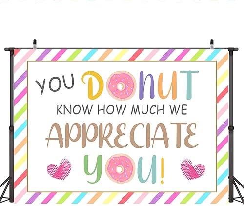Miniatura 2 de Lofaris Fondo de agradecimiento de 7 x 5 pies con texto en inglés "Thank You Donut You Know How Much We Appreciate You" (Gracias por el personal,