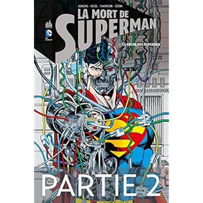 La mort de Superman - Tome 2 - Partie 2