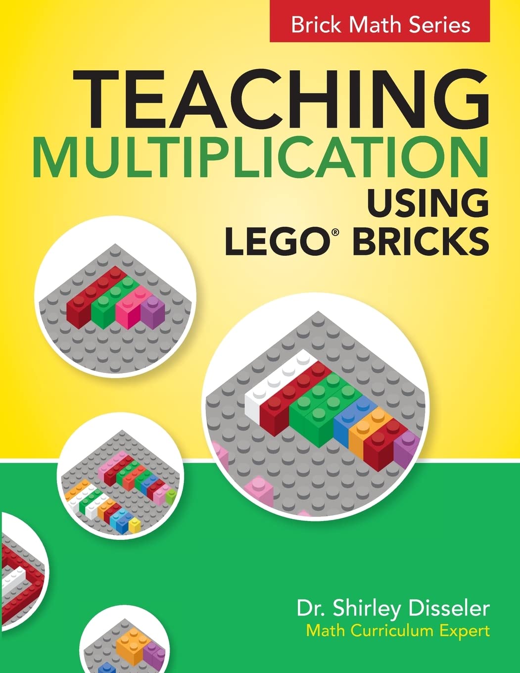 Teaching Multiplication Using LEGO(r) Bricks