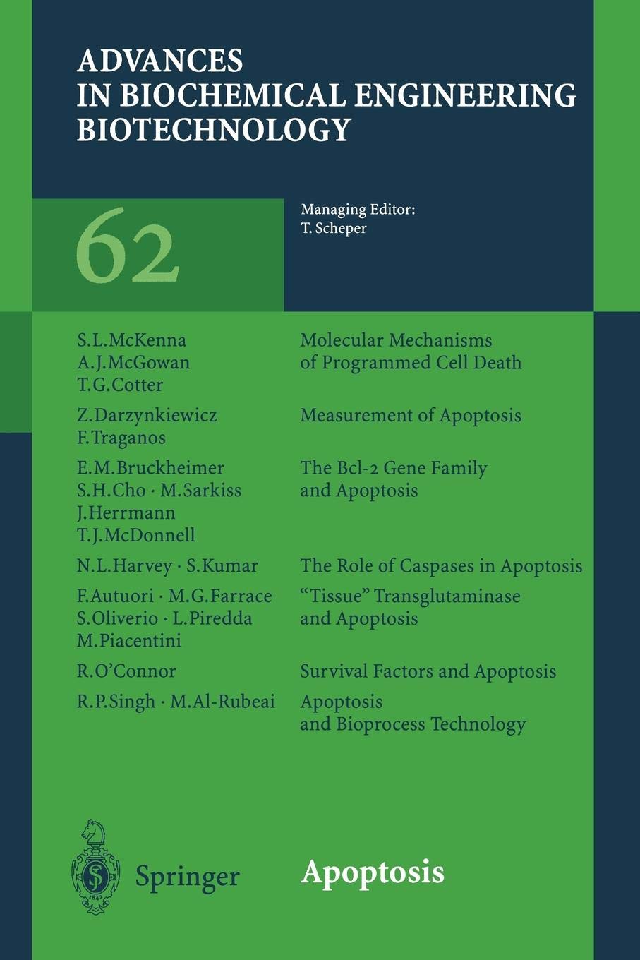 Apoptosis: 62 (Advances in Biochemical Engineering/Biotechnology, 62)