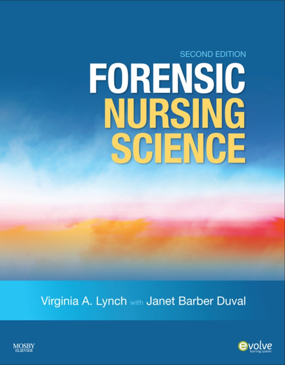 Forensic Nursing Science (English Edition)