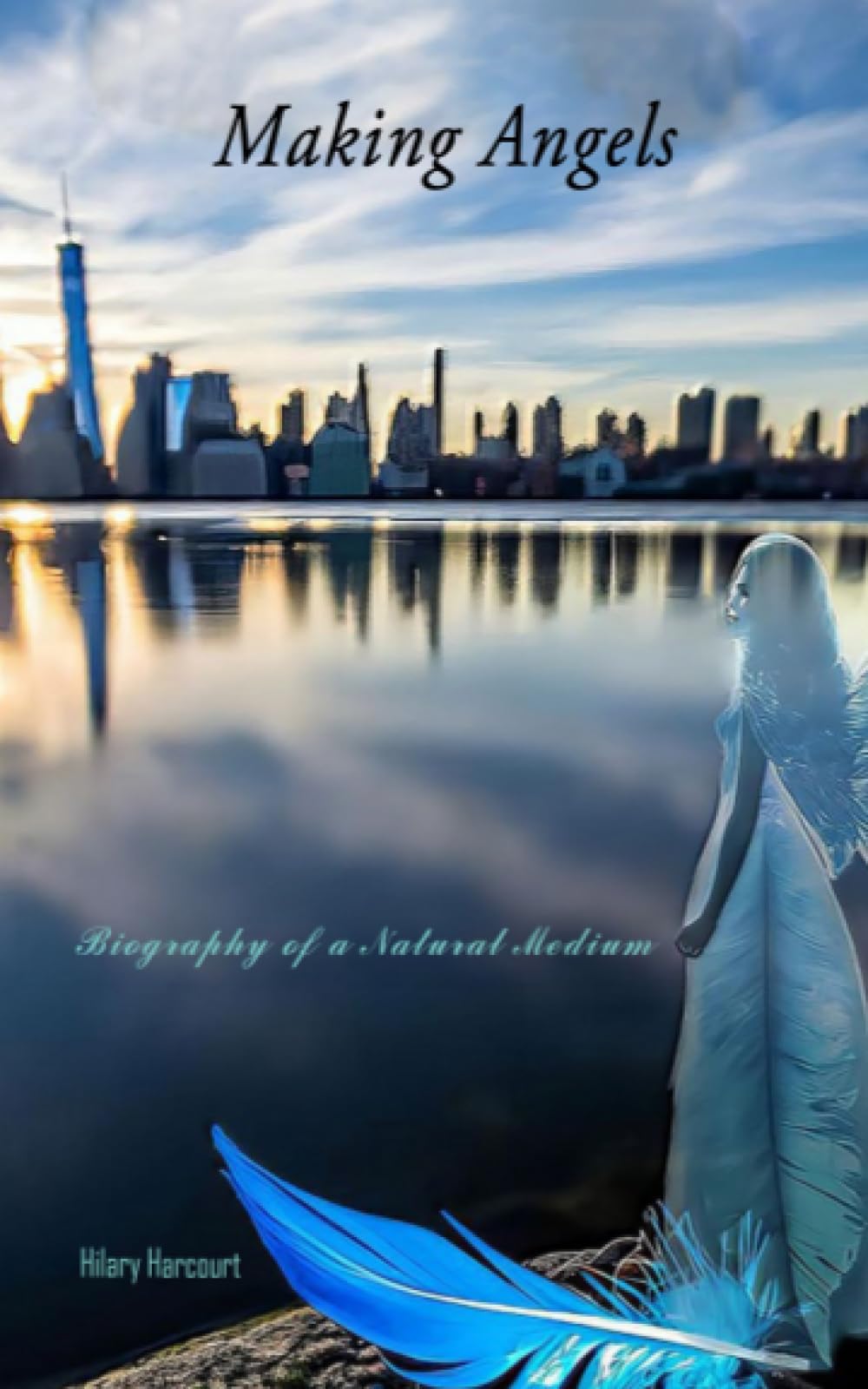 Making Angels: Biography of a Natural Medium