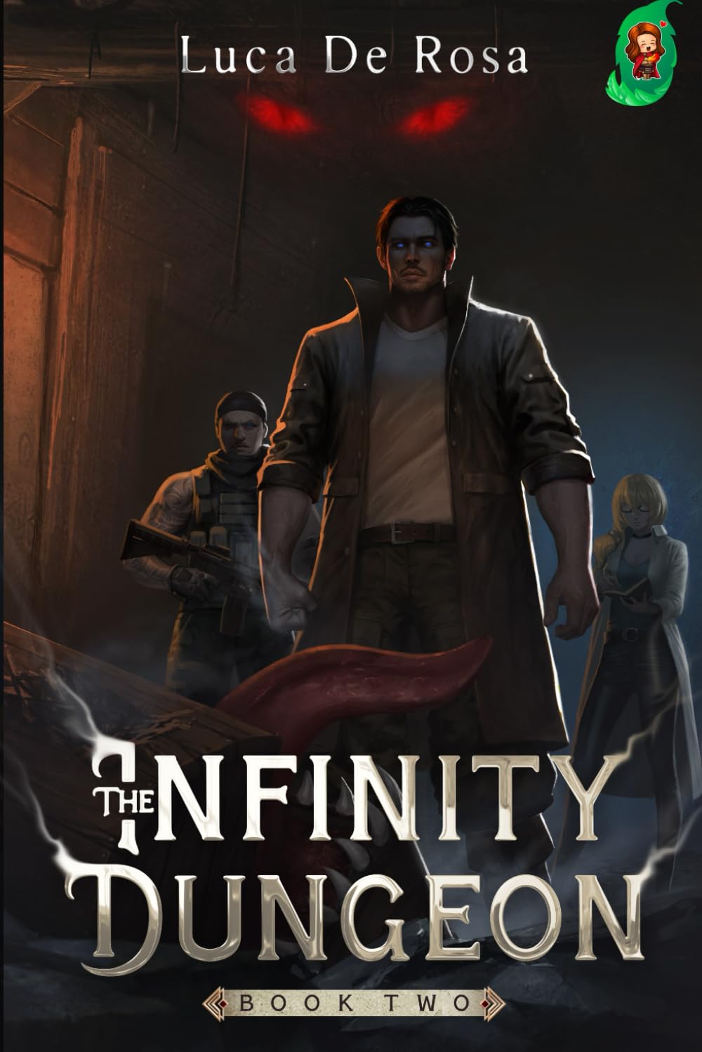 The Infinity Dungeon: Book 2 [A LitRPG Adventure]