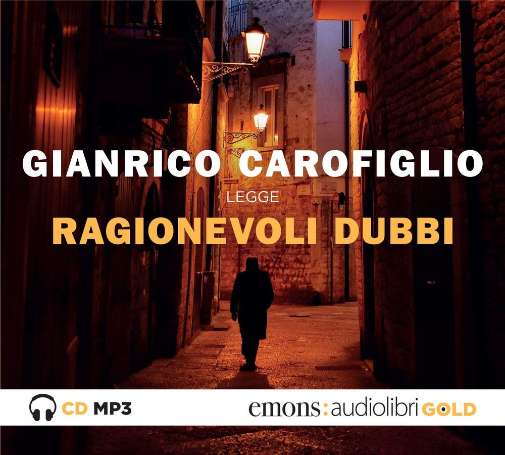 Ragionevoli Dubbi Letto Da Gianrico Carofiglio. Audiolibro. Cd Audio Formato MP3 - 4