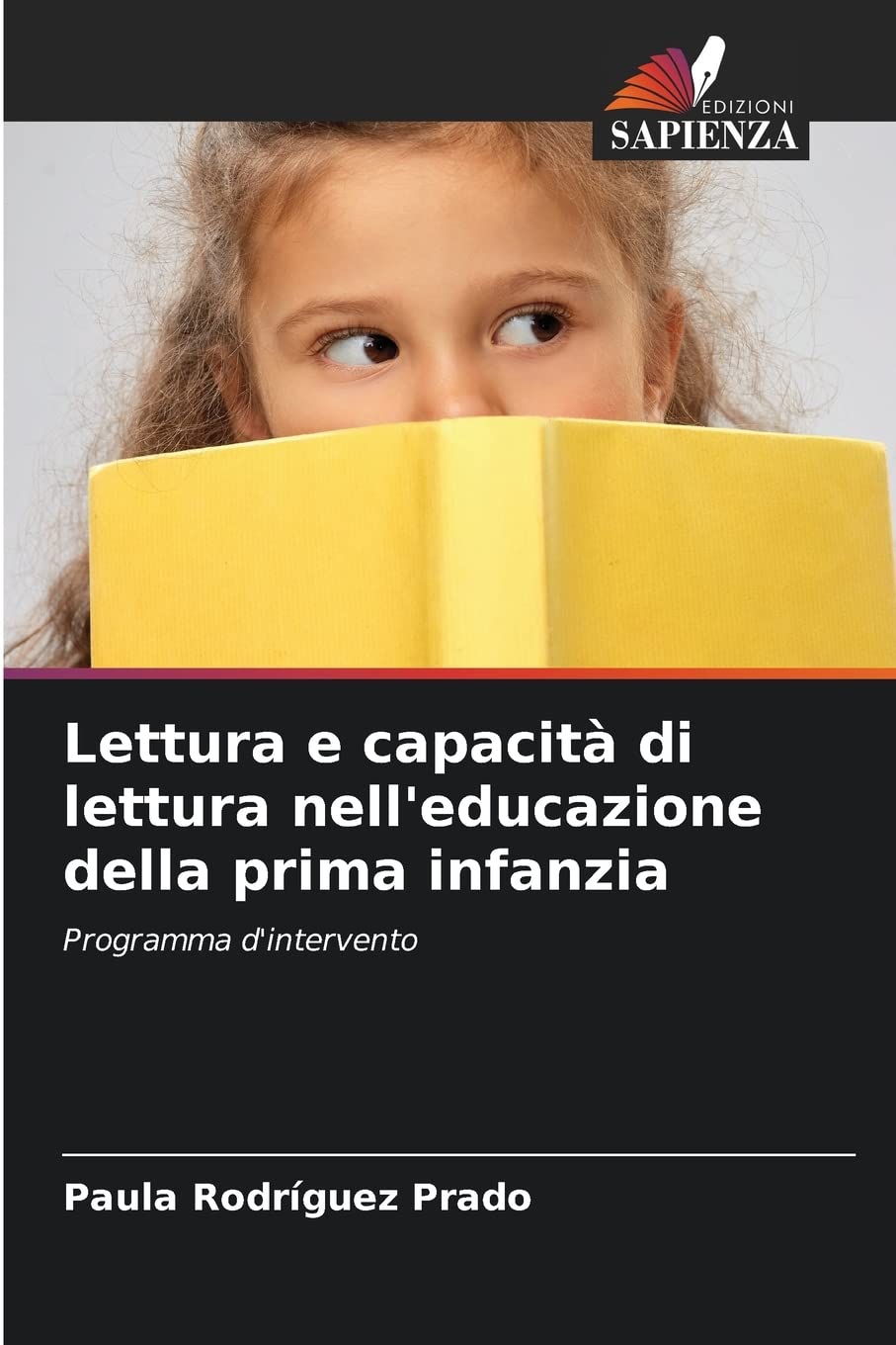 Lettura e capacità di lettura nell'educazione della prima infanzia: Programma d'intervento
