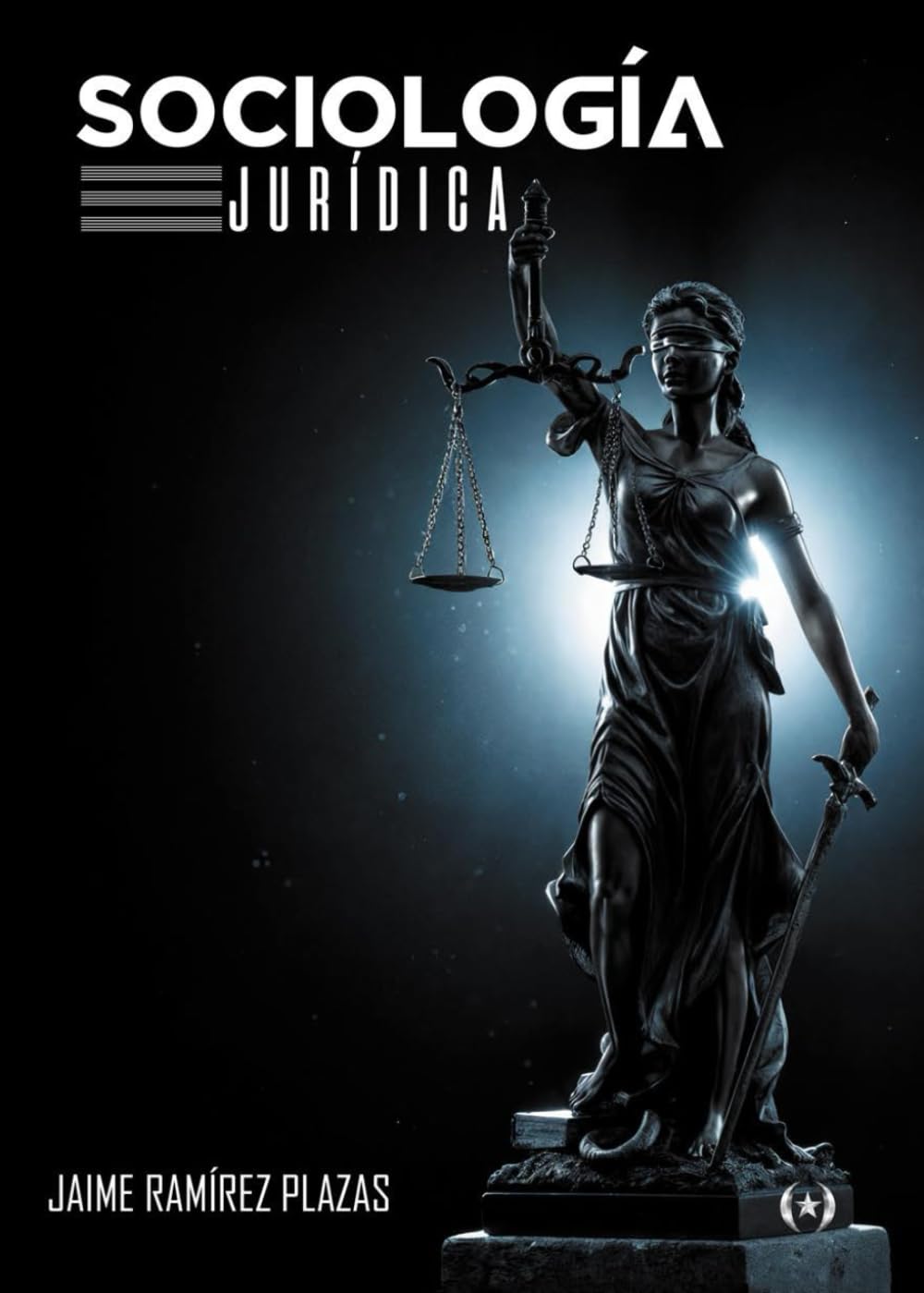 Sociología Jurídica (Colección Dorada Editorial c.a)