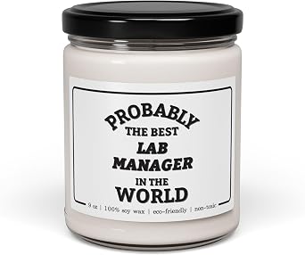 Probably The Best Lab Manager in the World Candle - Funny Gifts for Lab Director Staff Employee Boss Laboratory - Birthday, Appreciation, Christmas - 9oz Soy Wax Cinnamon Vanilla