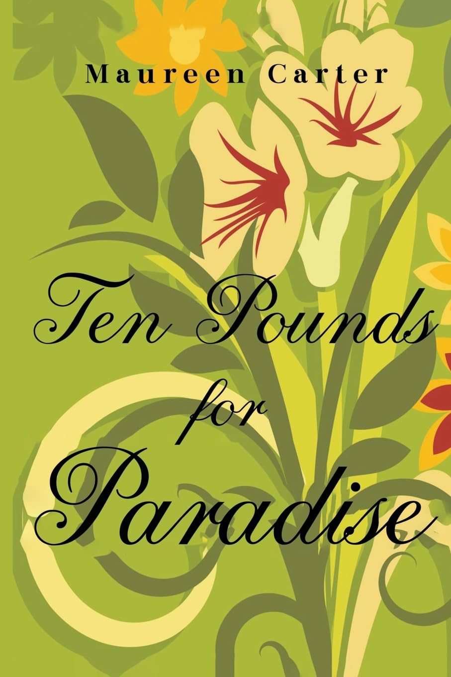 Maureen Carter Unisex Multicolor Ten Pounds For Paradise Paperback Book