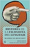 HISTORIA FILOSOFIA DEL LENGUAJE (Breviarios) Fondo Cultura Economica