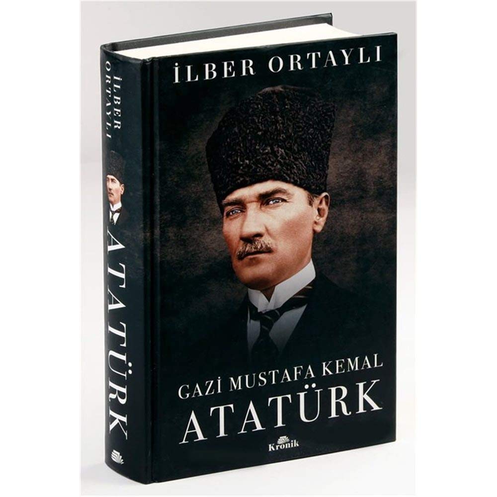 Gazi Mustafa Kemal Atatürk (Ciltli)