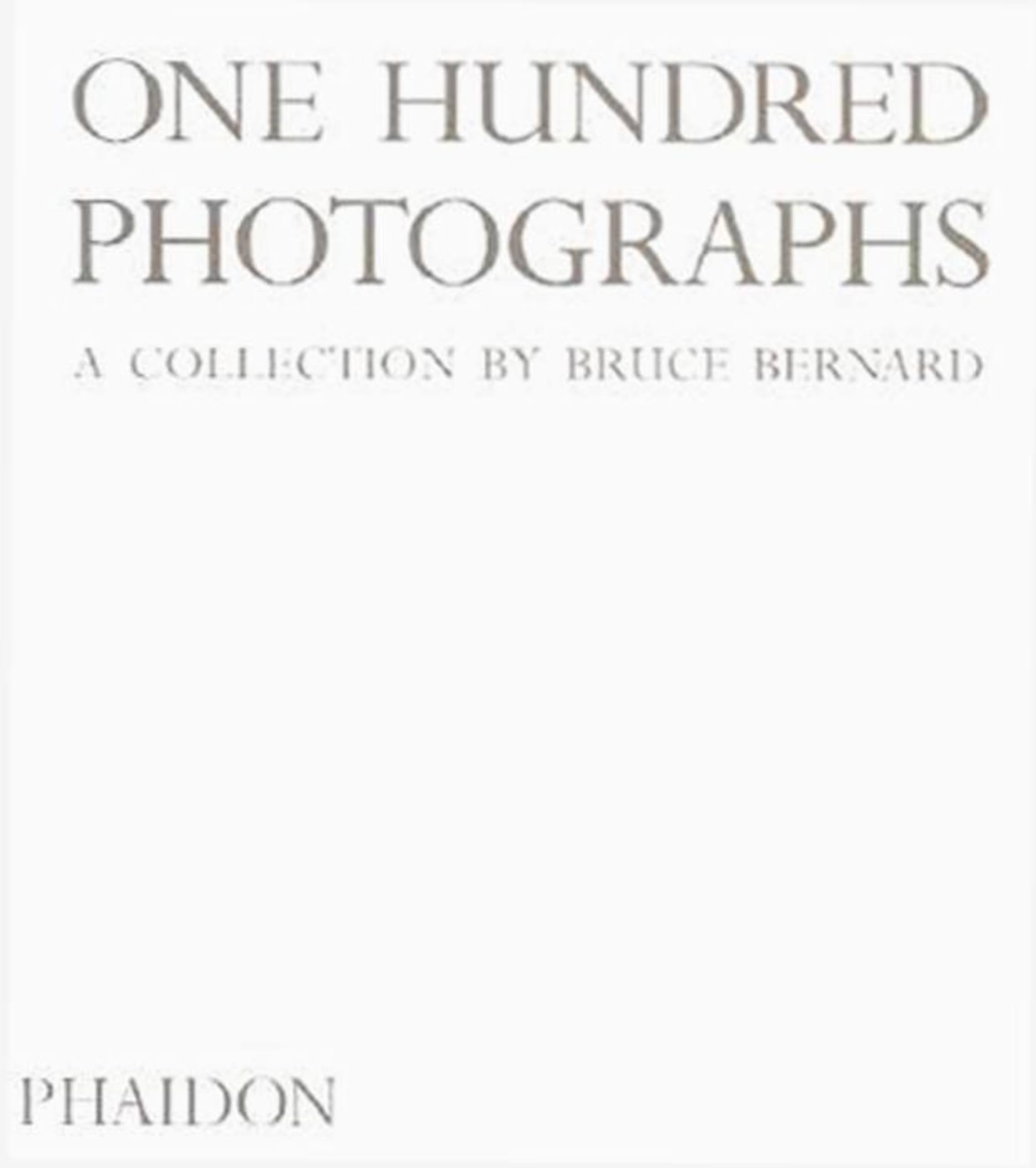 アート・デザイン・音楽 One Hundred Photographs Bruce Bernard One Hundred Photographs: A Collection by Bruce Bernard: Amazon.co