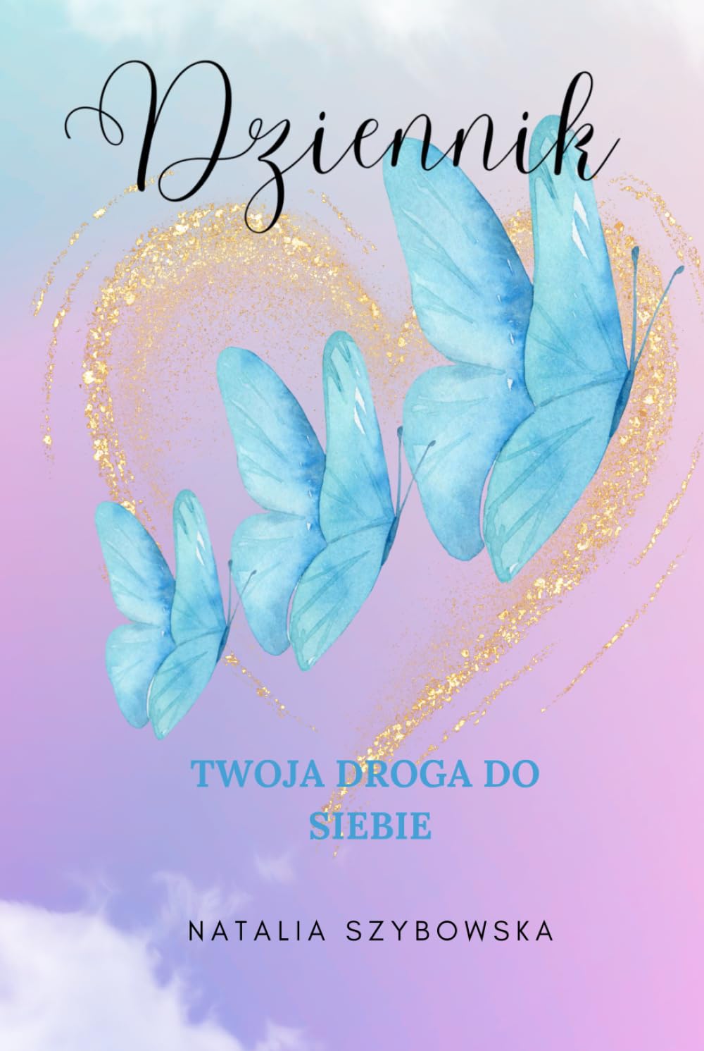 Dziennik - Twoja droga do siebie.: 365 dni