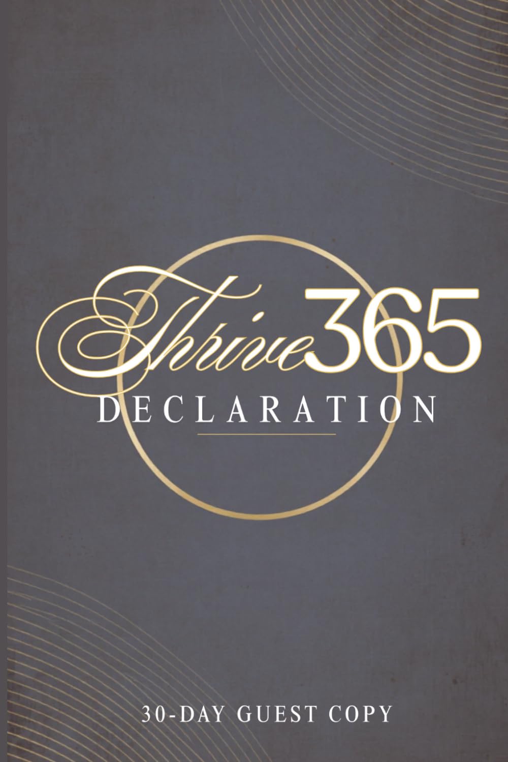 Thrive 365 Declaration - 30 Day Sample