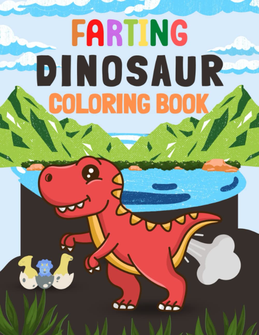 Farting Dinosaur Coloring Book: Gang Gift With Funny & Silly Dinosaur For Adults And Kids