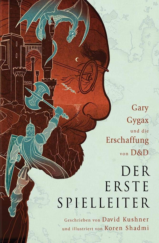 Der erste Spielleiter: Gary Gygax und die Erschaffung von D&D (Das besondere Buch)