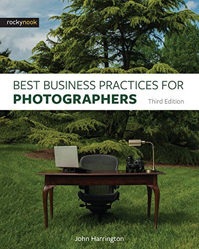 Best Business Practices for Photographers, Third Edition Epub