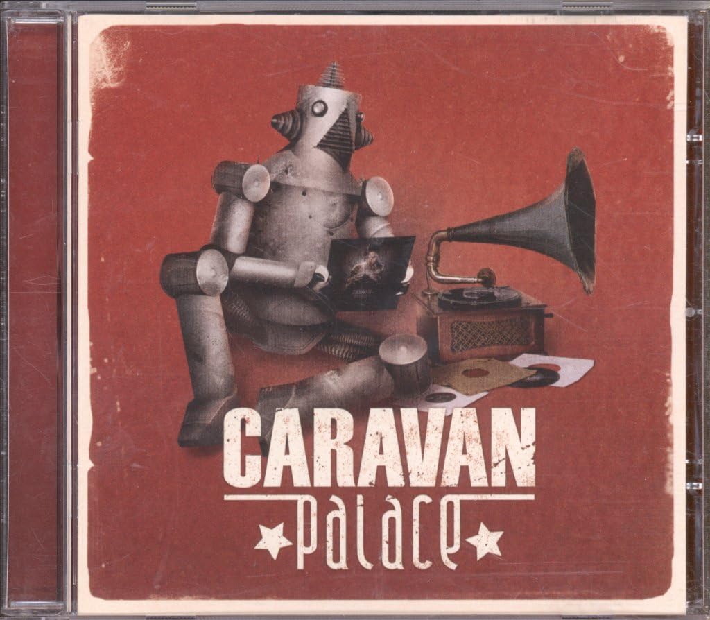 Caravan Palace [Audio CD] Caravan Palace