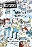 Tajemnica zwierzat (BIURO DETEKTYWISTYCZNE LASSEGO I MAI)