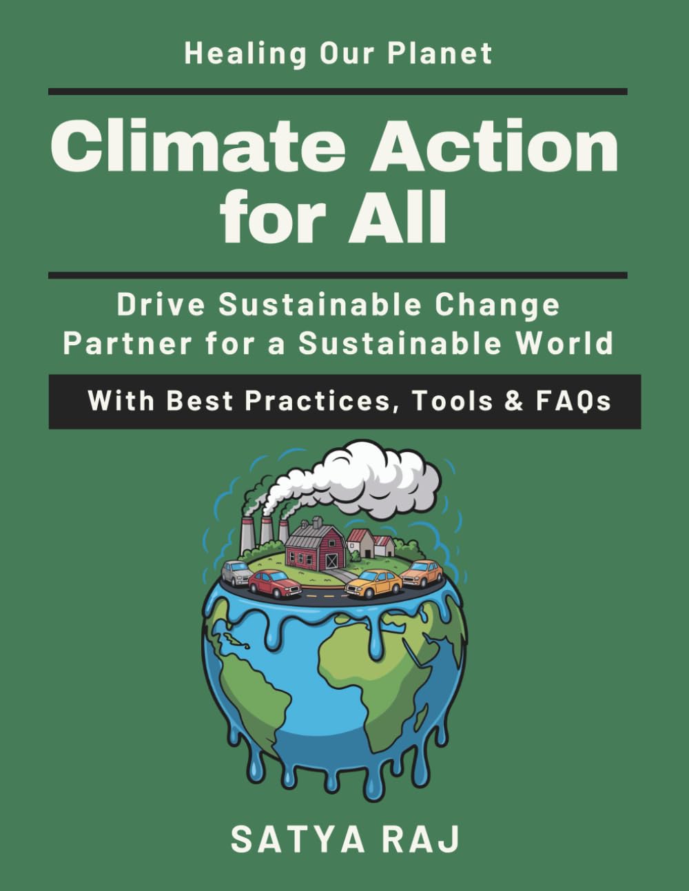 Climate Action for All: Personal actions that matter | Sustainable Living Tips | Environmental Responsibility | Climate Education Resource | Global Climate Partnerships | Corporate sustainability EXPL